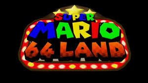 Super Mario 64 Land